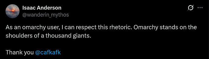 Screenshot 2026-09-12 at 08-39-50 Isaac Anderson on X As an omarchy user I can respect this rhetoric. Omarchy stands on the shoulders of a thousand giants. Thank you @cafkafk _ X